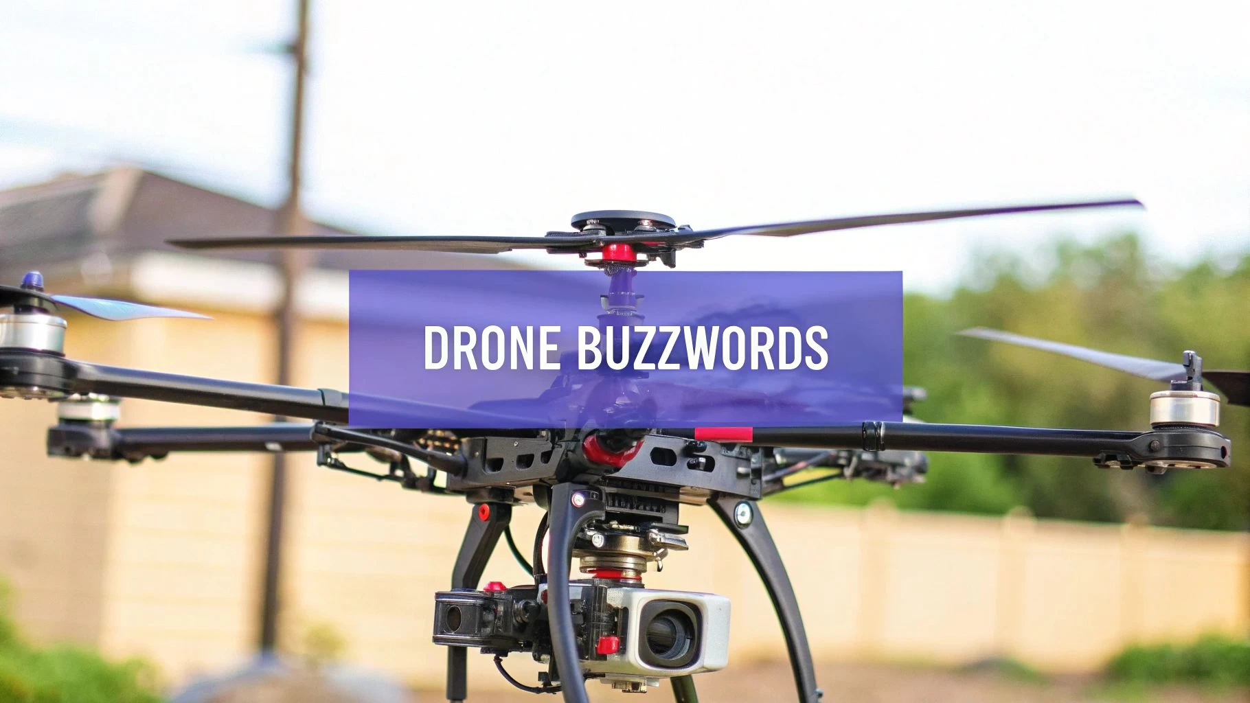 and All the Buzzwords - Decoding the Latest Drone Industry Trends for Busy Pilots
