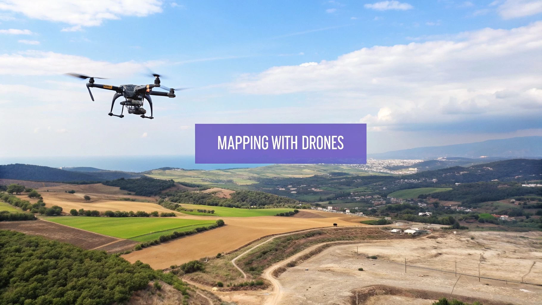 A Practical Guide to Mapping with Drones