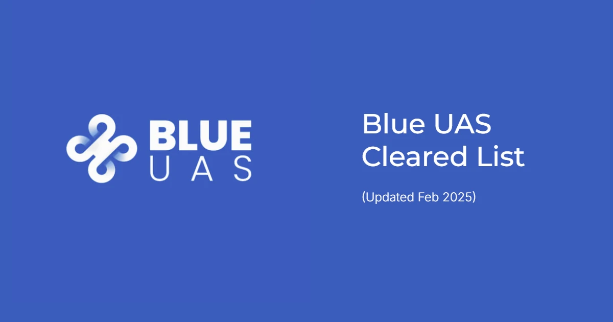 Understanding the US DUI Blue List of Drones - A Comprehensive Guide